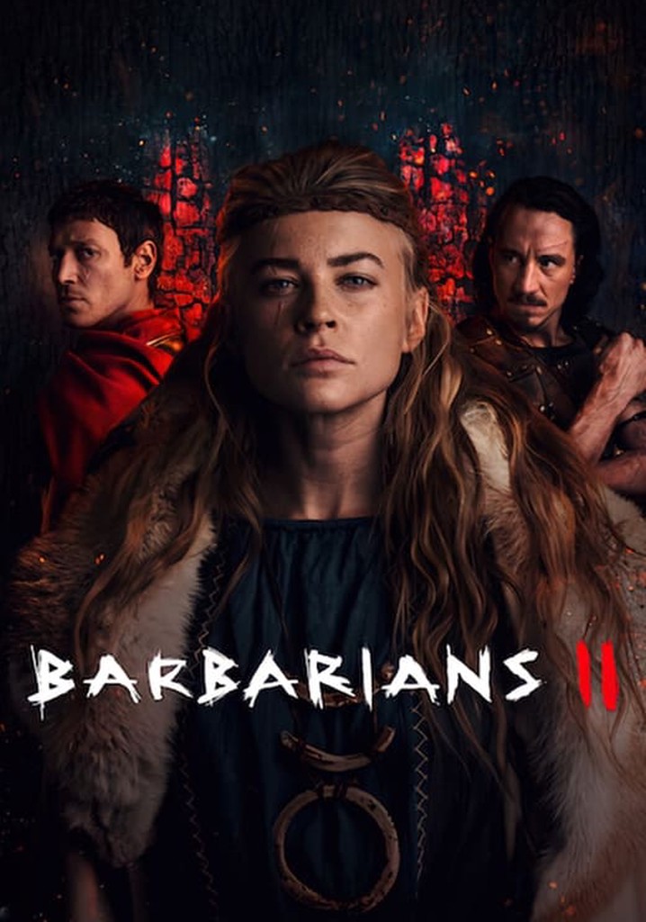 Saison 2 Barbares streaming où regarder les épisodes?